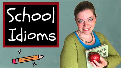 School Idioms: 12 Idioms for Education and School! School and Education Expressions in English 🍎 ...