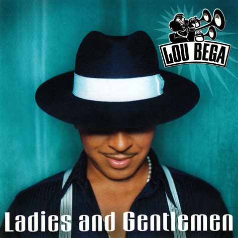 Lou Bega - Ladies and Gentlemen Lyrics and Tracklist | Genius