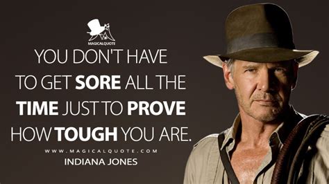 You don't have to get sore all the time just to prove how tough you are ...