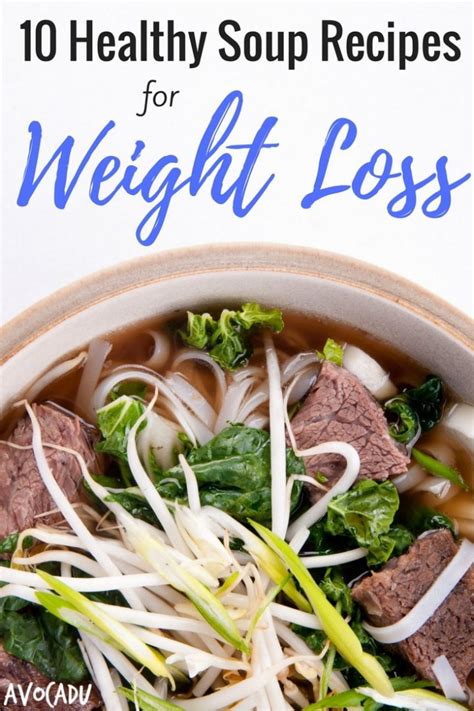 10 Healthy Soup Recipes for Weight Loss | Avocadu