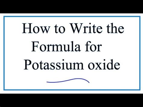 Potassium oxide (K2O): formula, properties, risks, uses - science - 2024