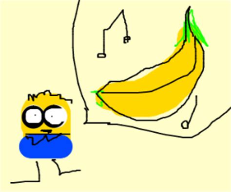 Minions singing the Banana song - Drawception