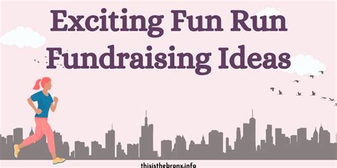 15 Exciting Fun Run Fundraising Ideas | Bronx Info