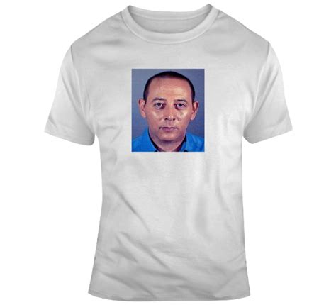 Paul Reubens Pee Wee Herman Celebrity Shot T Shirt | Pee wee herman ...