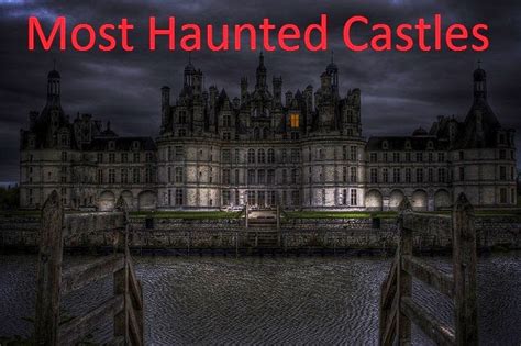 Are You Scared: Most Haunted Castles