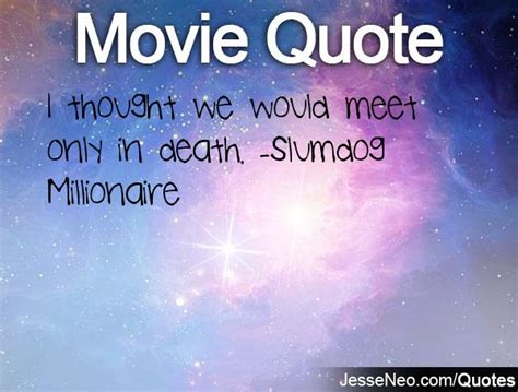 Slumdog Millionaire Quotes. QuotesGram