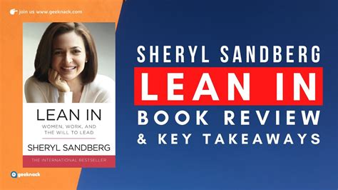 Sheryl Sandberg – Lean In Book Review & Key Takeaways In The Spotlight ...