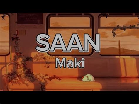 Saan - Maki (Lyrics) - YouTube