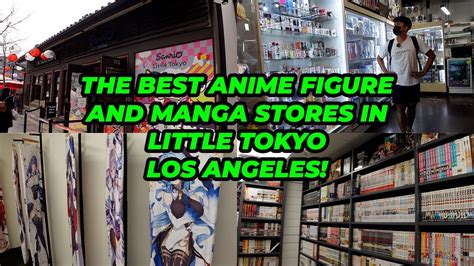 Checking Out THE BEST Anime Figure and Manga Stores in Little Tokyo ...