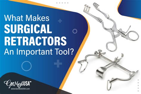 A Brief Guide On Retractor Surgery Instruments And Their, 47% OFF