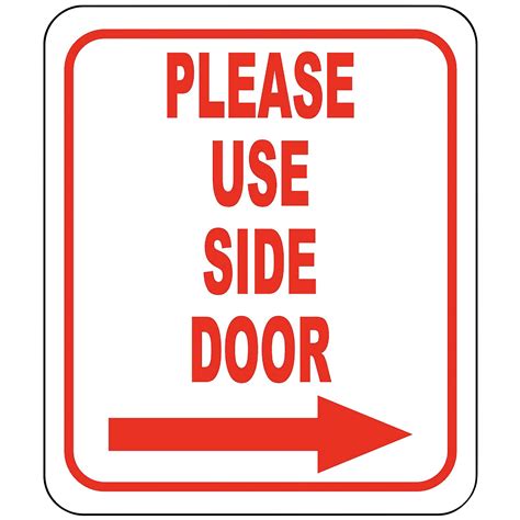 Buy Please Use Side Door Right Arrow - Outdoor Aluminum Signs - Front Door Sign - Please Use ...