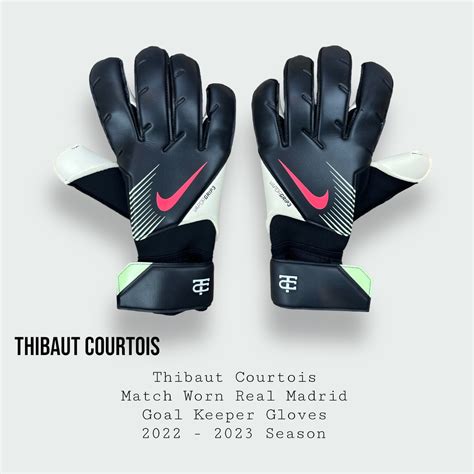 Thibaut Courtois Match Worn Real Madrid Goal Keeper Gloves 2022 - 2023 Season - Golden Soccer ...