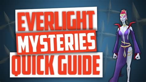 Runescape - ALL Everlight Mysteries! Quick Guide! - YouTube