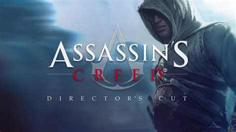 Assassin's Creed Director's Cut | ubicaciondepersonas.cdmx.gob.mx