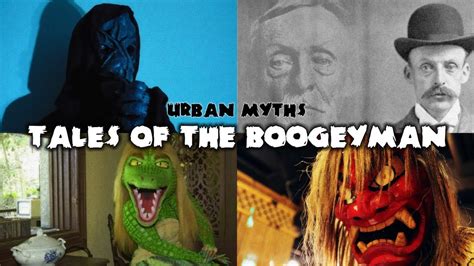 Tales of THE BOOGEYMAN - Urban Myths - YouTube