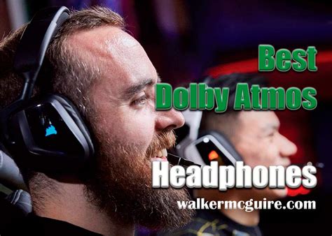 Best Dolby Atmos Headphones Review