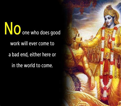 No one who does good work will ever come to a bad end, either here or in the world to come ...