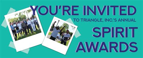 Annual Spirit Awards - Triangle, Inc.