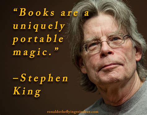 #quote “Books are a uniquely portable magic.” –Stephen King . . . . . #quote #quotes # ...