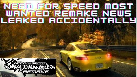 Need for Speed Most Wanted Remake Announcement Leaked | Gamesual