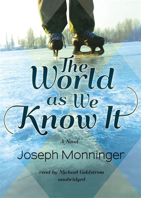 Amazon.com: The World As We Know It: 9781470838447: Joseph Monninger, Michael Goldstrom: Books