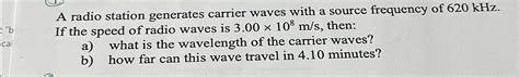 Solved A radio station generates carrier waves with a source | Chegg.com