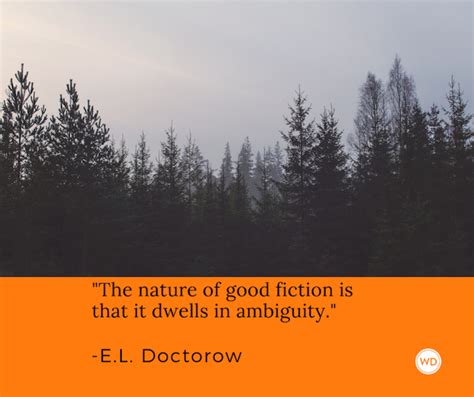 12 E.L. Doctorow Quotes for Writers and About Writing - Writer's Digest