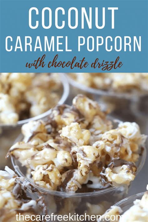 Caramel Coconut Popcorn - The Carefree Kitchen