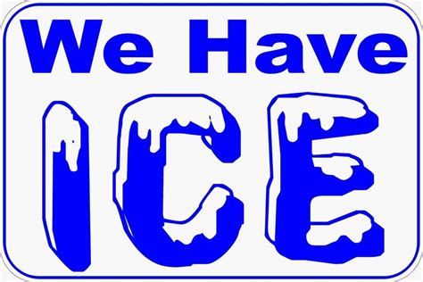 We Have Ice Sign | Industrial grade, Plumbing logo, Vinyl graphics