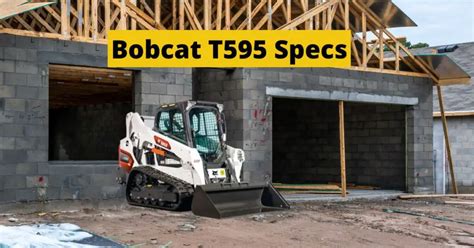 Bobcat T590 Specs: Compact Track Loader Features and Performance - Construction Catalogs