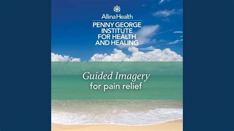 Guided Imagery for Pain Relief - YouTube