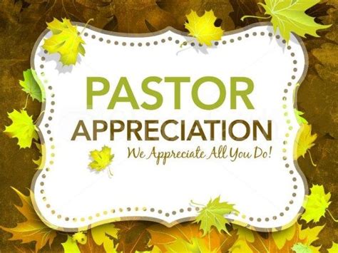 Pastor Appreciation Day 2016 - Wednesday October 12, 2016 | Pastor appreciation day, Pastors ...