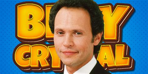 10 Best Billy Crystal Movies, Ranked