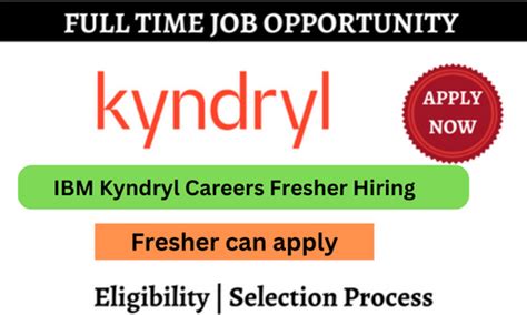 IBM Kyndryl Careers Fresher Hiring: Off Campus Job at IBM Kyndryl – FresherHiring