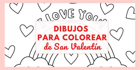 Dibujos de San Valentín para colorear