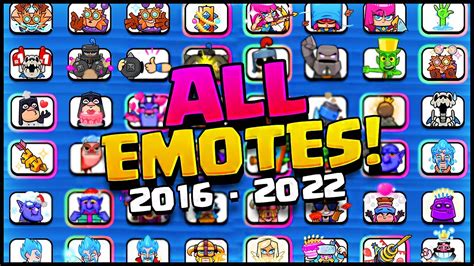 ALL 216 CLASH ROYALE EMOTES (2016-2022) - YouTube