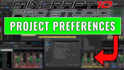 Acoustica Mixcraft 10 Pro Studio: How to Set Up Project Preferences # ...