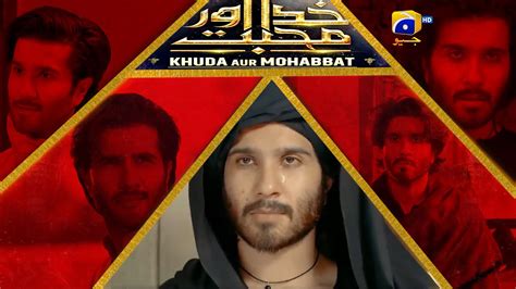 Khuda Aur Mohabbat - Season 3 || All Time Best Scenes || Farhad As Fedi ...