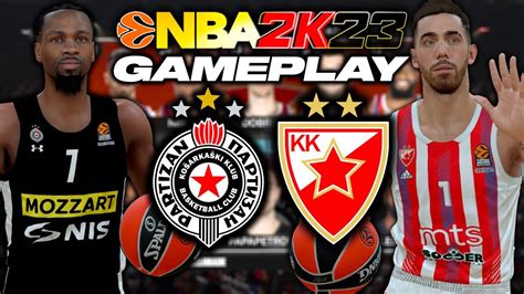 NBA 2K23 EUROLEAGUE GAMEPLAY: PARTIZAN VS CRVENA ZVEZDA | PCBASKET 2K23 ROSTER - YouTube