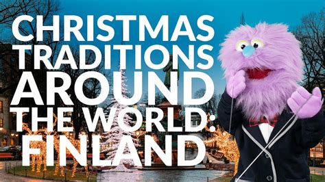 Christmas traditions around the world: Finland - YouTube