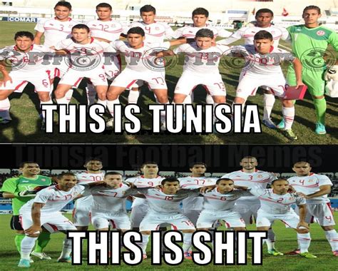 Tunisia Football Memes