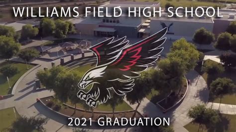 Williams Field High School Class of 2021 Graduation Ceremony - YouTube