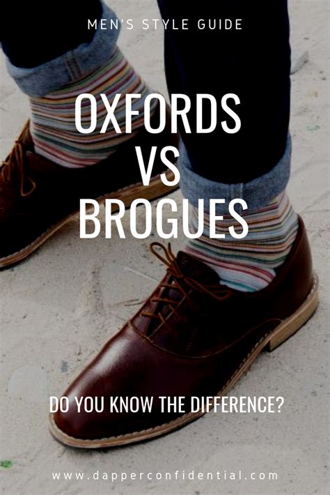 Oxfords vs. Brogues: What’s the Difference? | Dapper Confidential ...