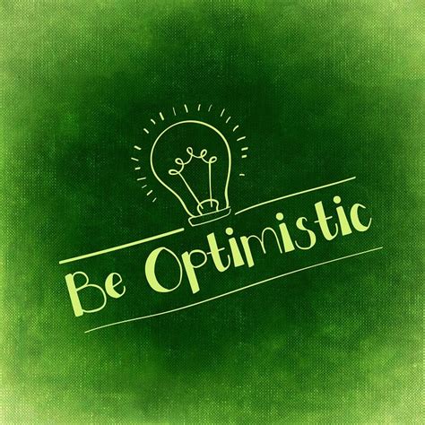 Optimism Quotes To Make Your Day | Betterhelp