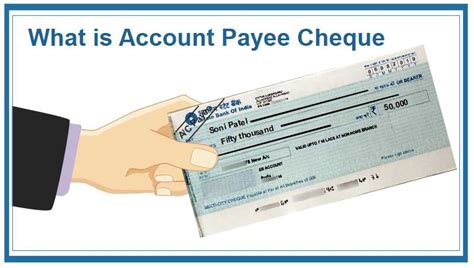 Account Payee Cheque: How to Issue and Encash?