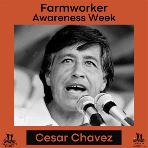 Farmworker Icon Highlight: Cesar Chavez – Farmworker Justice