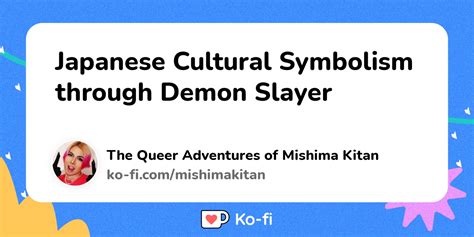 Japanese Cultural Symbolism through Demon Slayer - Ko-fi ️ Where ...