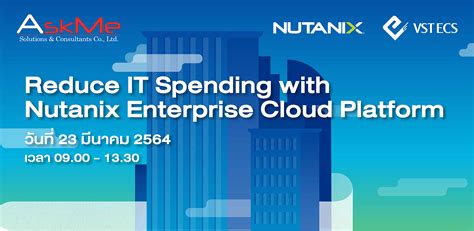 Reduce IT Spending with Nutanix Enterprise Cloud Platform - Askme ...