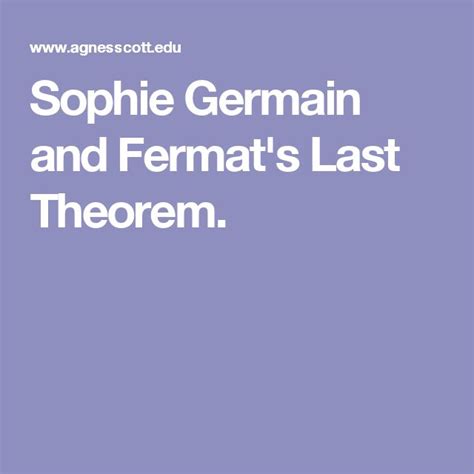 Sophie Germain and Fermat's Last Theorem. | Female mathematicians ...