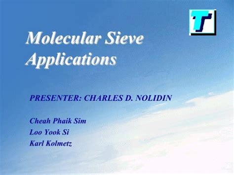 Molecular Sieve Applications